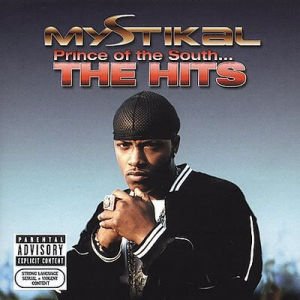 MYSTIKAL – PRINCE OF THE SOUTH... THE HITS (2004) - CD SIFIR