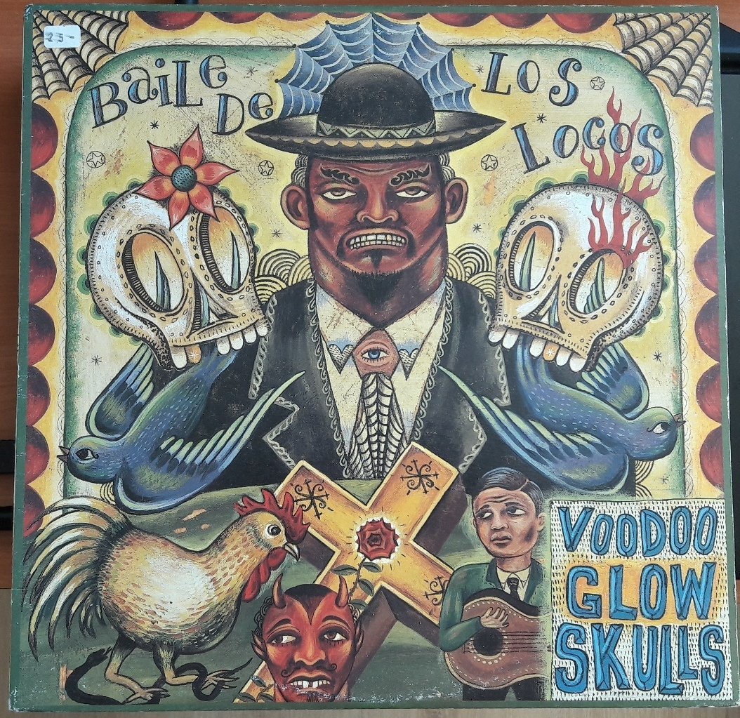 VOODOO GLOW SKULLS - BAILE DE LOS LOCOS (1997) - PLAK 2.EL