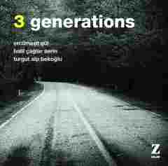 ERCÜMENT GÜL - 3 GENERATIONS (2018) - CD SIFIR
