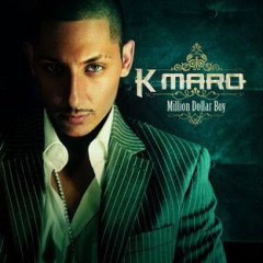 K MARO - MILLION DOLLAR BOY (2005) - CD HIP HOP POP SIFIR