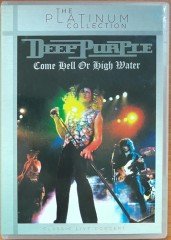 DEEP PURPLE - COME HELL OR HIGH WATER 2001 (2012)  - DVD 2.EL