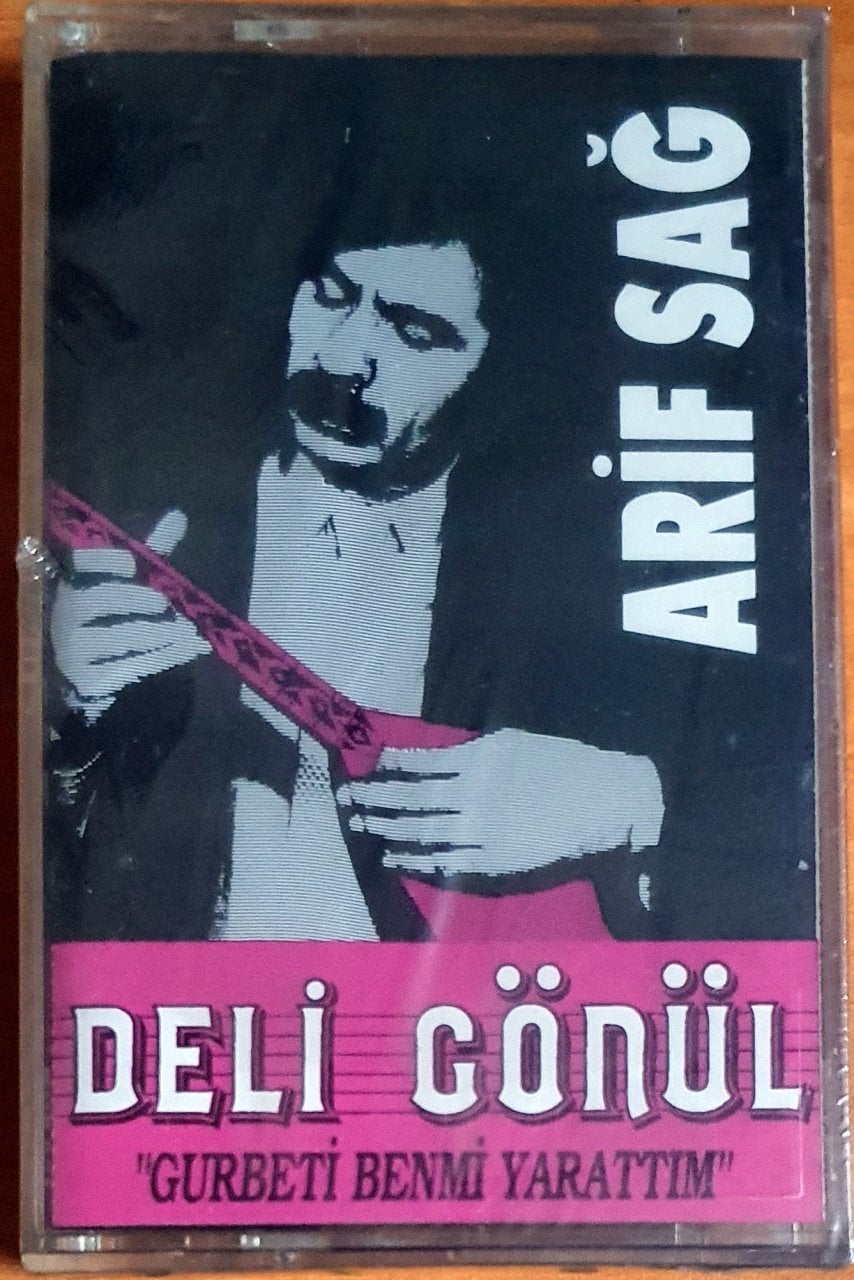 ARİF SAĞ - DELİ GÖNÜL / GURBETİ BENMİ YARATTIM - KASET KALAN MÜZİK SIFIR