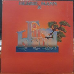 HERBIE MANN & FIRE ISLAND (1977) - PLAK 2.EL
