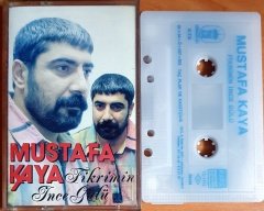 MUSTAFA KAYA - FİKRİMİN İNCE GÜLÜ (1991) - KASET 2.EL