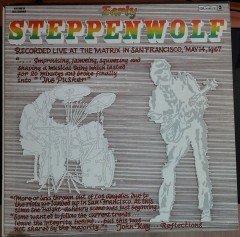 STEPPENWOLF - EARLY STEPPENWOLF (1967) - PLAK 2.EL