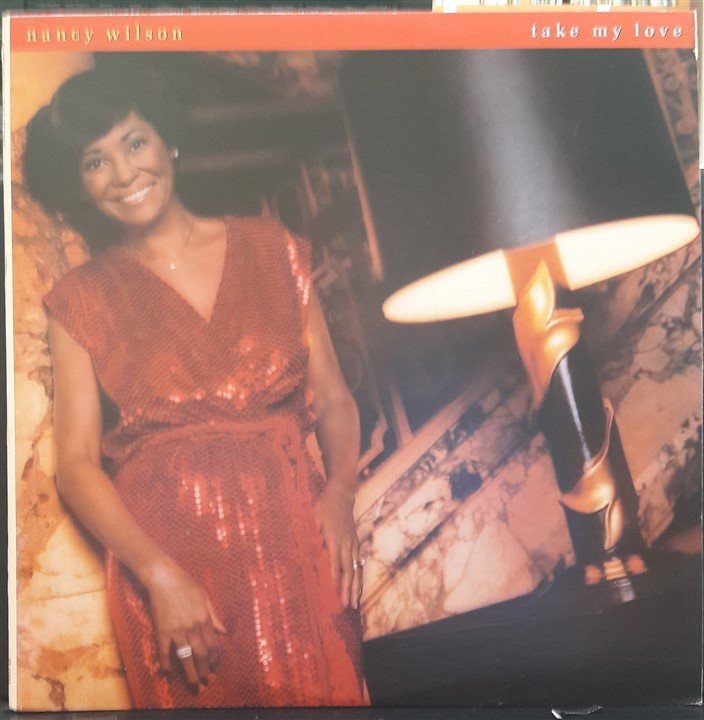 NANCY WILSON - TAKE MY LOVE (1980) - 2.EL PLAK