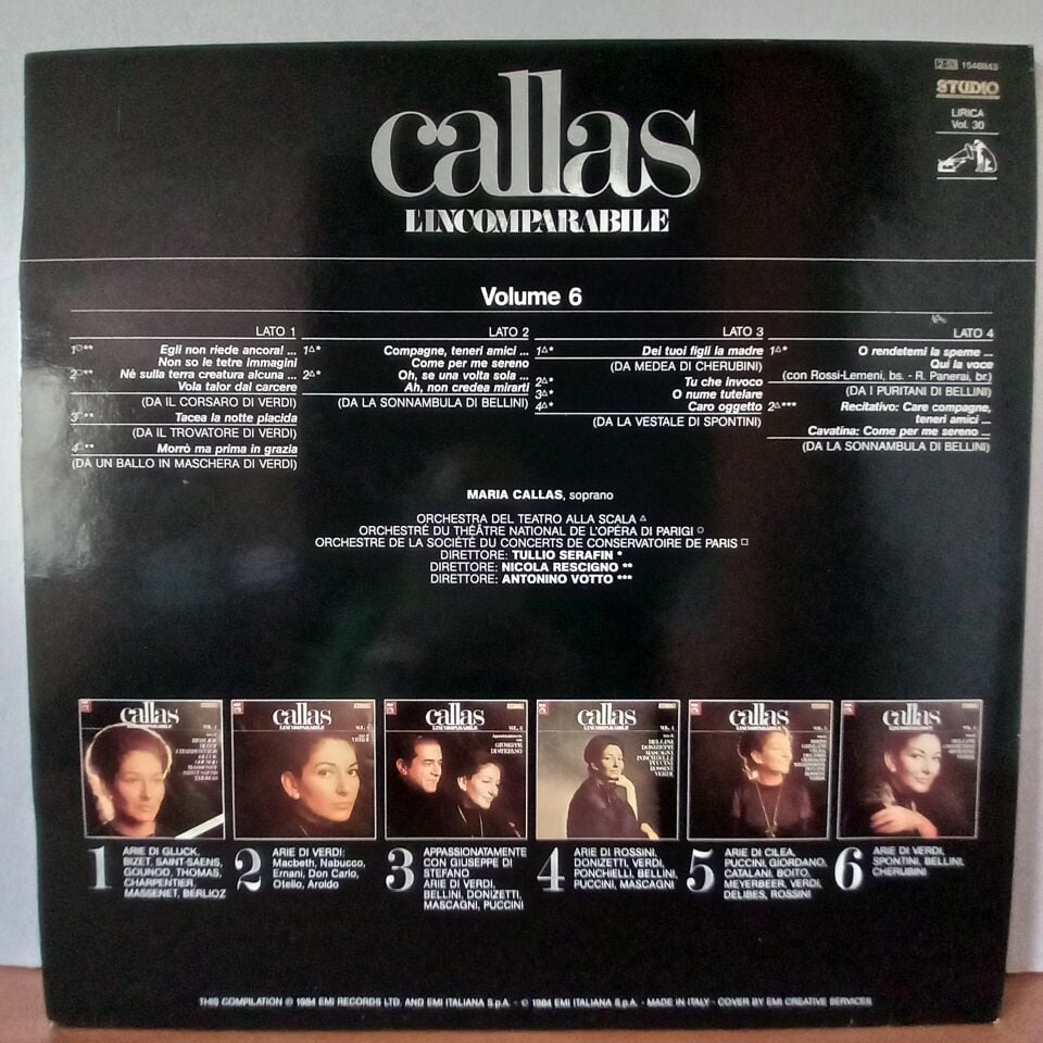 MARIA CALLAS – CALLAS L'INCOMPARABILE VOL. 6 / ARIE DI BELLINI, CHERUBINI, SPONTINI, VERDI (1984) - 2LP 2.EL PLAK