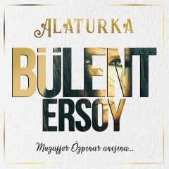 BÜLENT ERSOY - ALATURKA / MUZAFFER ÖZPINAR ANISINA (2018) - CD SIFIR