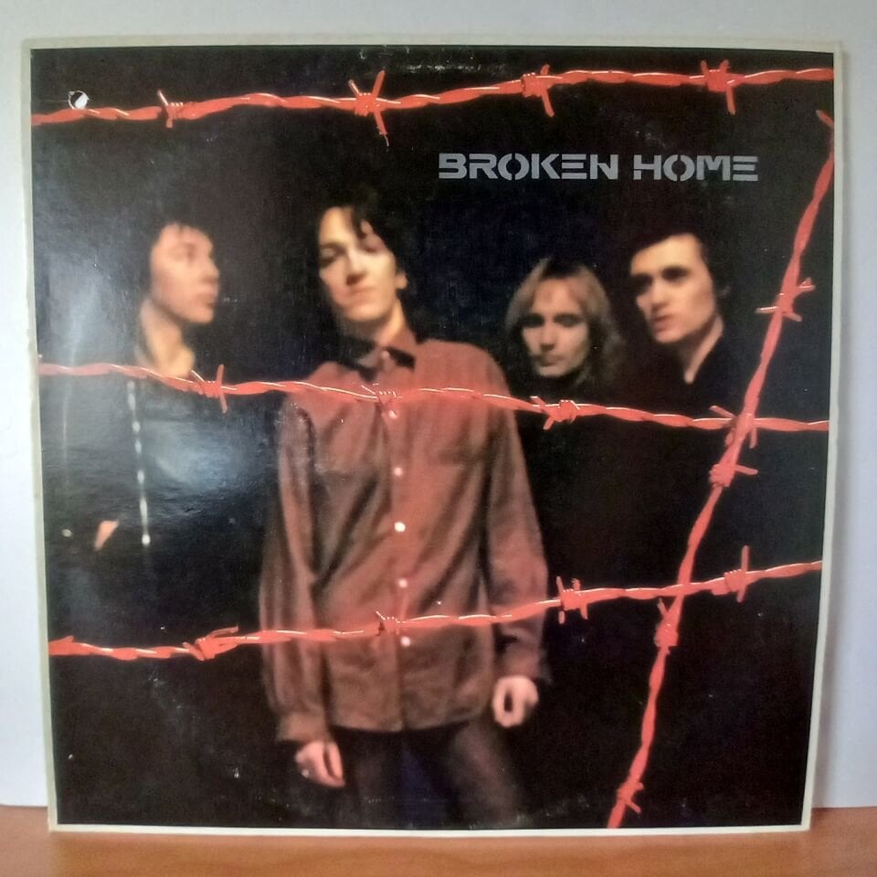 BROKEN HOME – BROKEN HOME (1980) - LP 2.EL PLAK
