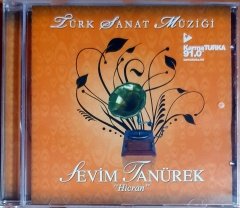 TÜRK SANAT MÜZİĞİ / SEVİM TANÜREK / HİCRAN (2007) - CD SMM SIFIR
