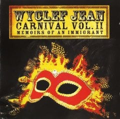 WYCLEF JEAN - CARNIVAL VOL.II / MEMOIRS OF AN IMMIGRANT (2007) - CD SIFIR