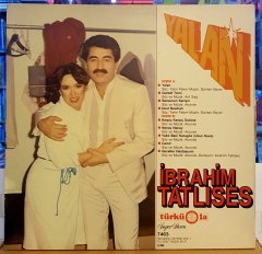 İBRAHİM TATLISES - YALAN (1983) - LP 1983 TÜRKÜOLA ALMAN BASKI SIFIR GİBİ 2.EL
