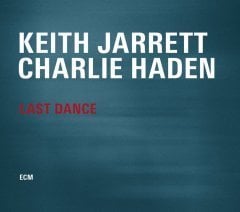 KEITH JARRETT CHARLIE HADEN - LAST DANCE (2014) - CD ECM RECORDS SIFIR