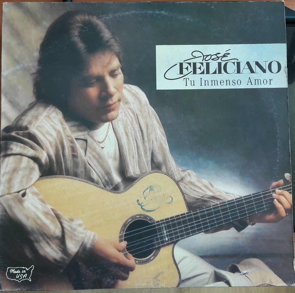JOSE FELICIANO - TU INMENSO AMOR (1987) - PLAK 2.EL
