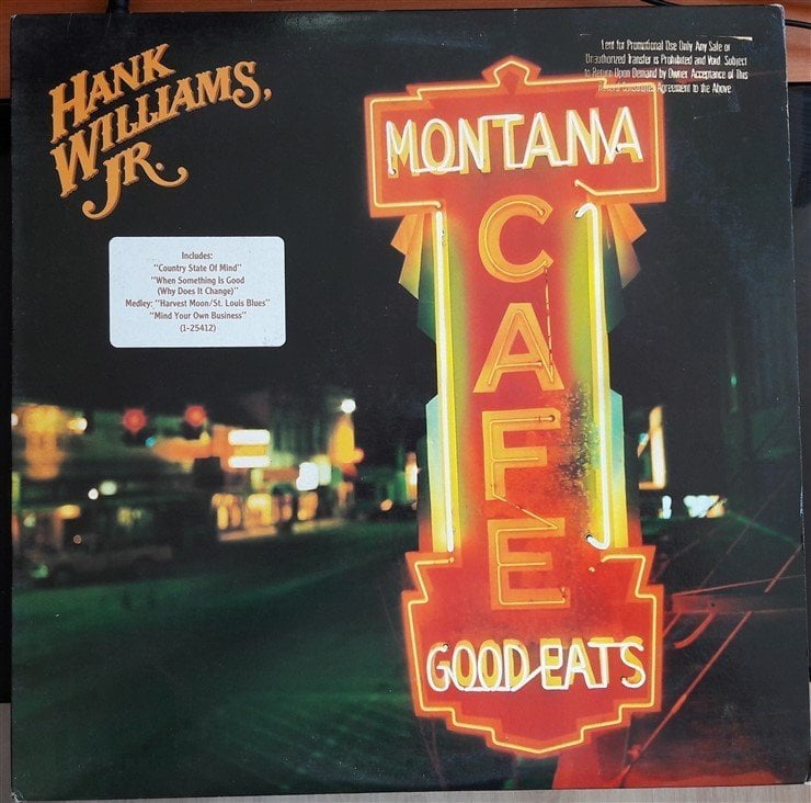 HANK WILLIAMS,JR. - MONTANA CAFE (1986) - PLAK 2.EL