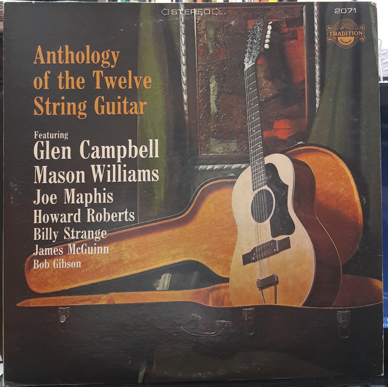 ANTHOLOGY OF THE TWELVE STRING GUITAR GLEN CAMPBELL, MASON WILLIAMS... - PLAK 2.EL