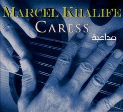MARCEL KHALIFE (OUD,UD) - CARESS (2004) - CD ETNİK JAZZ 2008 EDT DIGIPACK 2.EL