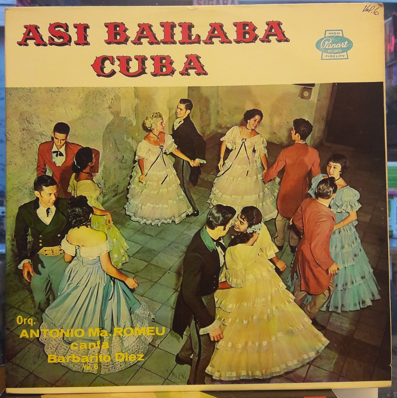 ASI BAILABA CUBA VOL.6 ORQ. ANTONIO Ma. ROMEU CANTA BARBARITO DIEZ - PLAK 2.EL