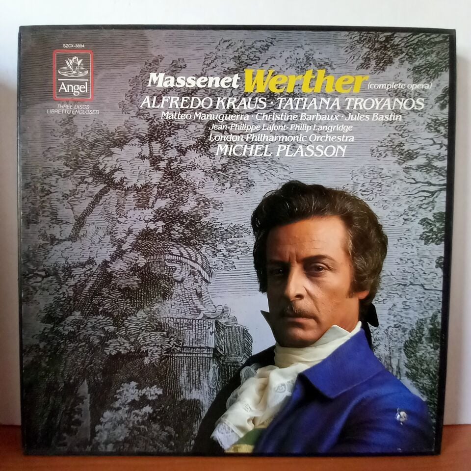 MASSENET: WERTHER (COMPLETE OPERA) / ALFREDO KRAUS ‧ TATIANA TROYANOS / MATTEO MANUGUERRA ‧ CHRISTINE BARBAUX ‧ JULES BASTIN / JEAN-PHILIPPE LAFONT ‧ PHILIP LANGRIDGE / LONDON PHILHARMONIC ORCHESTRA ‧ MICHEL PLASSON (1979) - 3LP BOX SET 2.EL PLAK