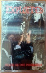 EXPLOITED - DEATH BEFORE DISHONOUR CASSETTE MADE IN TURKEY ''NEW''