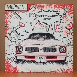 MIDNITE - NEVER GONNA STOP (1983) - 12'' 45RPM MAXI SINGLE 2.EL PLAK