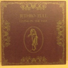 JETHRO TULL - LIVING IN THE PAST 2.EL 2PLAK