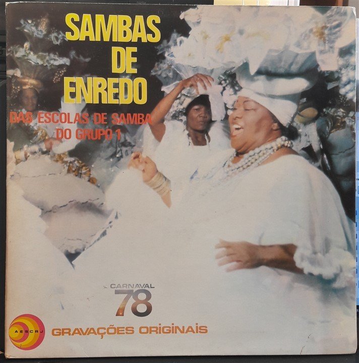 SAMBAS DE ENREDO DAS ESCOLAS DE SAMBA DO GRUPO 1 (1978) - 2.EL PLAK