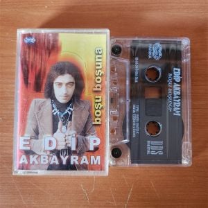 EDİP AKBAYRAM - BOŞU BOŞUNA - KASET 2.EL