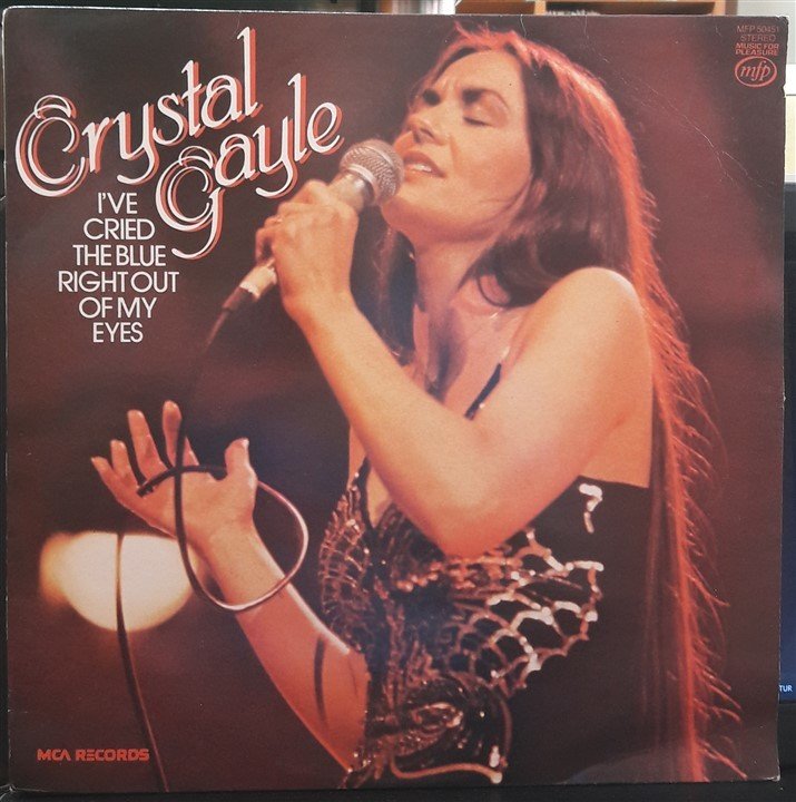 CRYSTAL GAYLE - I'VE CRIED THE BLUE RIGHT OUT OF MY EYES (1978) - 2.EL PLAK