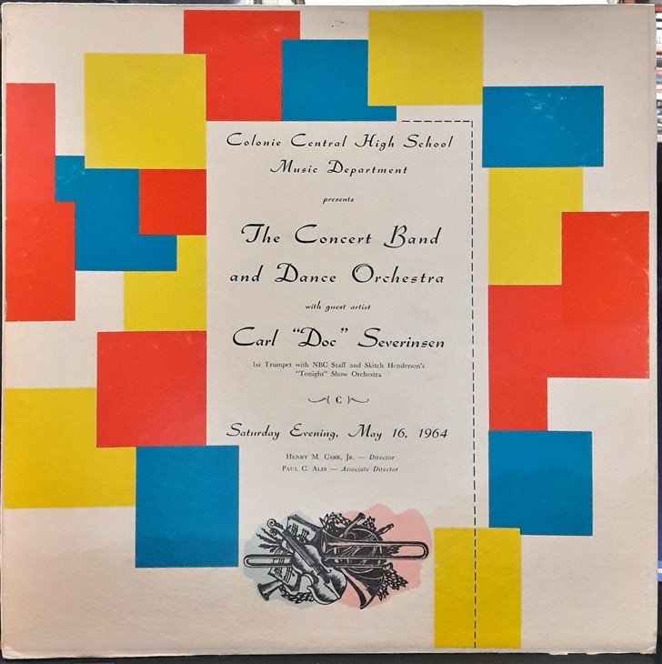 COLONIE CENTRAL HIGH SCHOOL  THE CONCERT BAND AND DANCE ORCHESTRA CARL ''DOC'' SEVERINSEN - SATURDAY EVENING (1964)- PLAK 2.EL