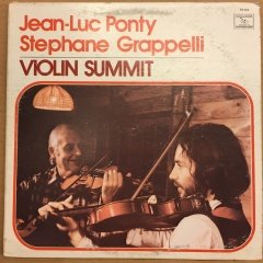 JEAN-LUC PONTY & STEPHANE GRAPPELLI VIOLIN SUMMIT PHILIPPE CATHERINE 2.EL PLAK
