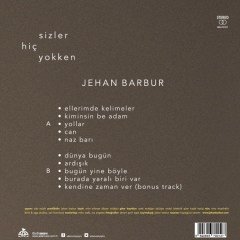 JEHAN BARBUR - SİZLER HİÇ YOKKEN (2016) - LP SIFIR