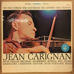 JEAN CARIGNAN - THE FOLK FIDDLER WHO ELECTRIFIED THE NEWPORT FOLK FESTIVAL 1960 2.EL PLAK