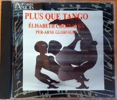 PLUS QUE TANGO / ELISABETH CHOJNACKA (1995) CD 2.EL