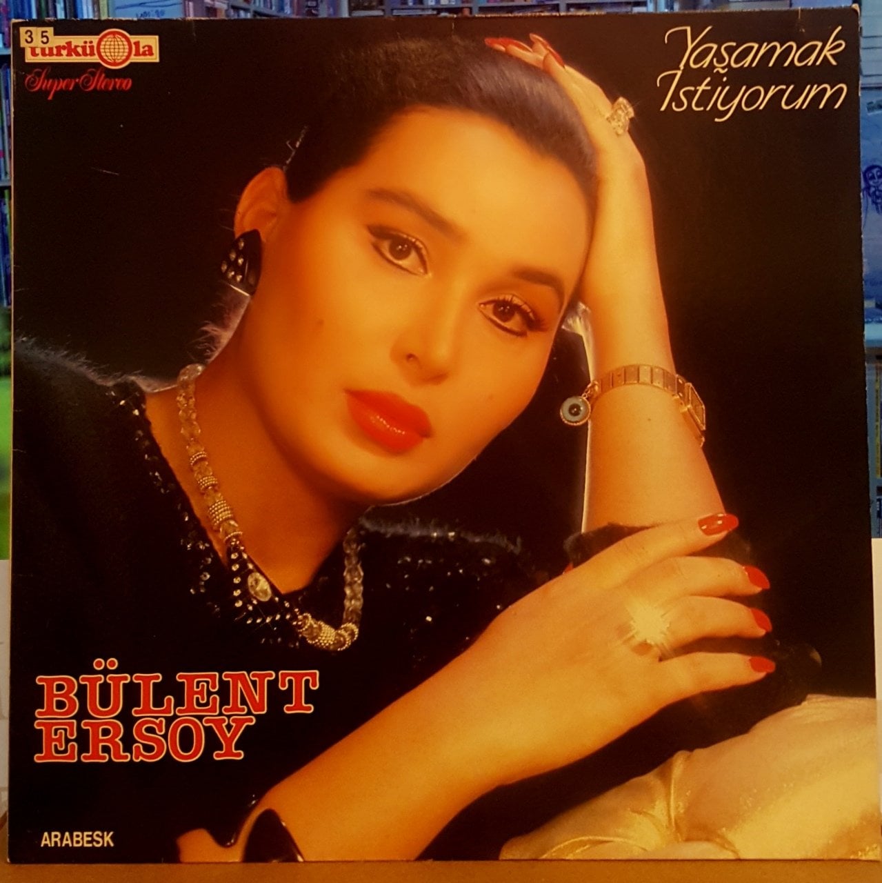 BÜLENT ERSOY - YAŞAMAK İSTİYORUM - LP TÜRKÜOLA ALMAN BASKI SIFIR GİBİ 2.EL