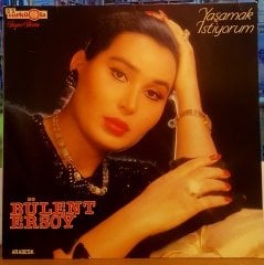 BÜLENT ERSOY - YAŞAMAK İSTİYORUM - LP TÜRKÜOLA ALMAN BASKI SIFIR GİBİ 2.EL