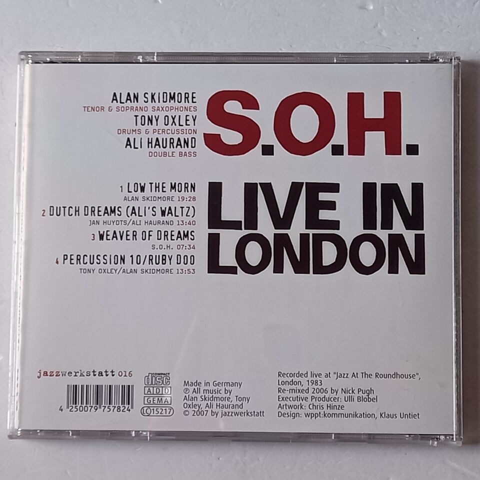 ALAN SKIDMORE, TONY OXLEY, ALI HAURAND: S.O.H. – LIVE IN LONDON (2007) - CD 2.EL