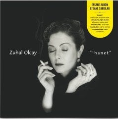 ZUHAL OLCAY - İHANET (1998) - LP 2021 BASIM SIFIR PLAK