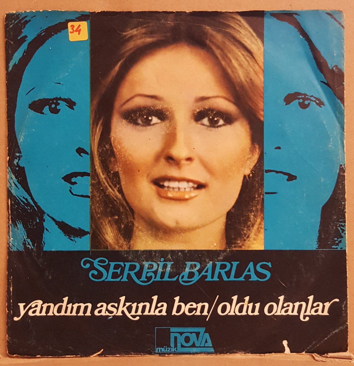SERPİL BARLAS - YANDIM AŞKINLA BEN / OLDU OLANLAR - 7'' 45 DEVİR KAPAKLI NOVA MÜZİK 2.EL
