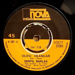 SERPİL BARLAS - YANDIM AŞKINLA BEN / OLDU OLANLAR - 7'' 45 DEVİR KAPAKLI NOVA MÜZİK 2.EL