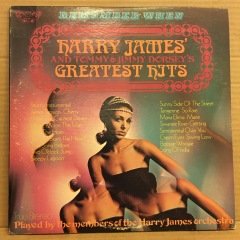 HARRY JAMES AND TOMMY & JIMMY DORSEY'S GREATEST HITS (1968) 2.EL 2PLAK