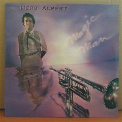 HERB ALPERT - MAGIC MAN (1981) - LP 2.EL PLAK