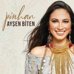 AYŞEN BİTEN - PİNHAN (2019) - CD İSME İMZALI AHENK 2.EL