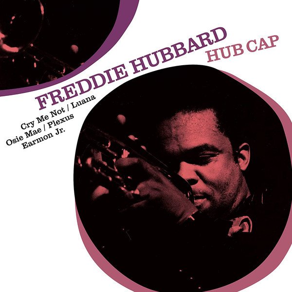 FREDDIE HUBBARD - HUB CAP (1961) - LP 2019 EDITION SIFIR PLAK