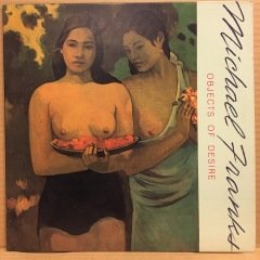 MICHAEL FRANKS - OBJECTS OF DESIRE 1982 PLAK 2.EL