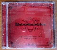 BABY SHAMBLES OH WHAT A LOVELY TOUR DVD+CD 2.EL