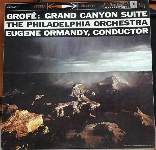 GROFE: GRAND CANYON SUITE, PHILADELPHIA ORCHESTRA, EUGENE ORMANDY - LP 2.EL