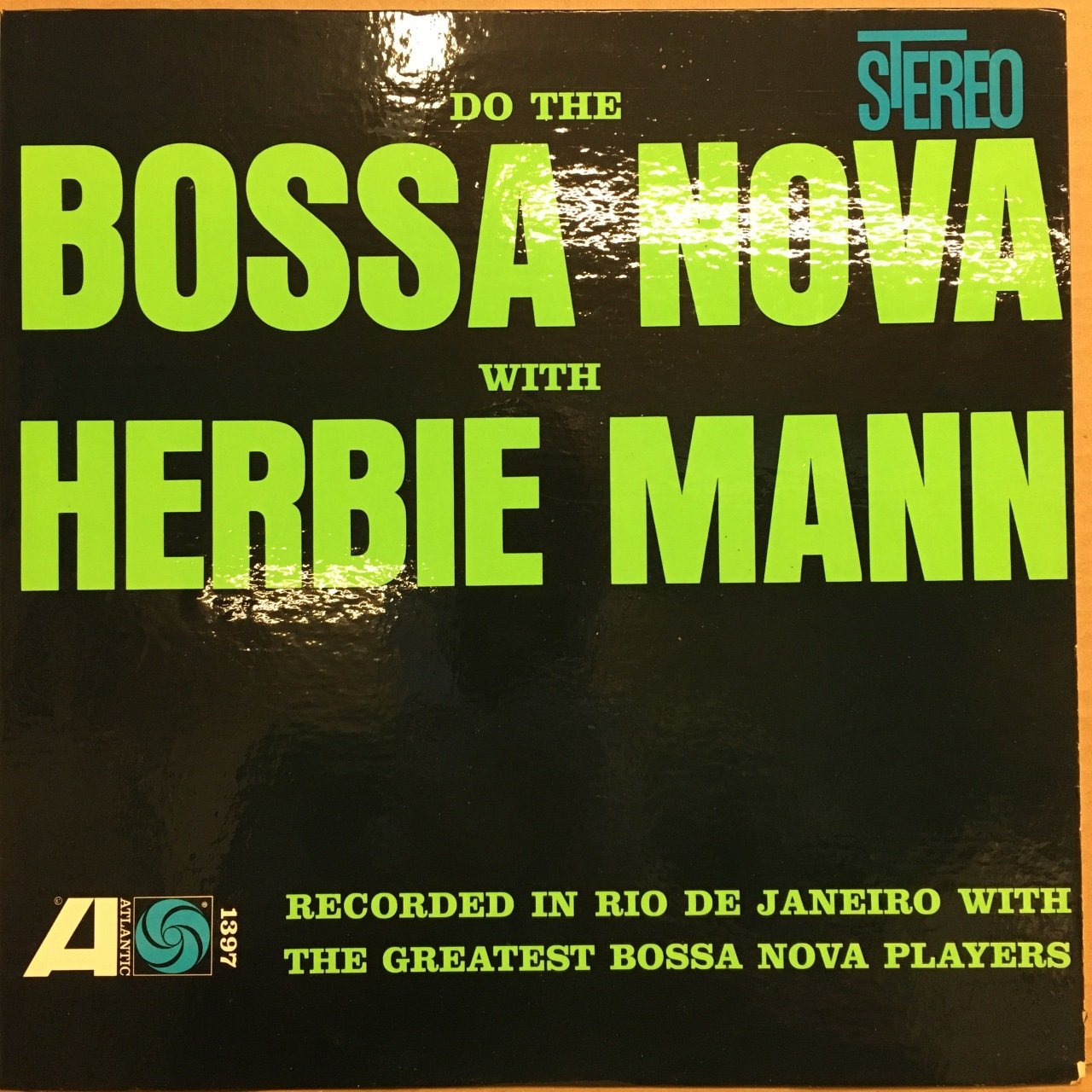 HERBIE MANN - TO THE BOSSA NOVA RECORDED IN RIO DE JANERIO 1962 2.EL PLAK