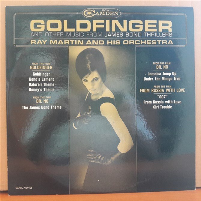 GOLDFINGER JAMES BOND THRILLERS - RAY MARTIN AND HIS ORCHESTRA (1965) - LP PLAK 2.EL