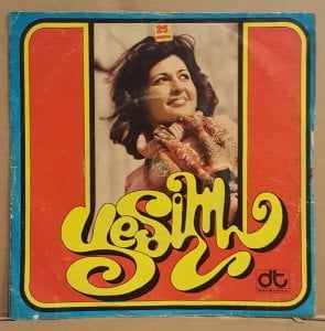 YEŞİM - HANİ HANİ / AŞKIN ÖMRÜ VARMI - 7'' 45 DEVİR KAPAKLI DİSKOTÜR 2.EL
